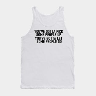 Kennedy: Pick some people up Tank Top